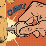 Comic-book style illustration of a hand turning a key in a door lock, making a loud "clank."