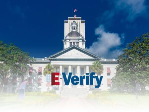 Florida immigration law using E-Verify in 2023.